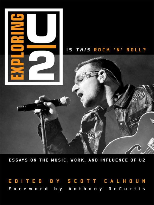 Title details for Exploring U2 by Scott D. Calhoun - Available